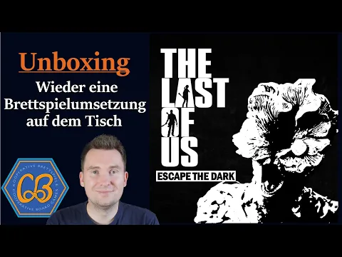 Unboxing... The Last of Us - Collectors Edition - Ein erster Blick auf die Brettspielumsetzung - 4K