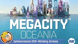 MegaCity: Oceania — game overview at Spielwarenmesse 2019