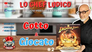 INDIANA JONES Sands of Adventure - Cotto & Giocato #2 - Video Review a "caldo" con i voti (Ep.294)