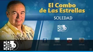Soledad, 30 Mejores, El Combo De Las Estrellas - Audio