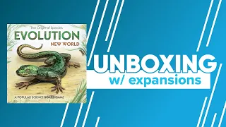 Evolutions New World Kickstarter and Butterfly Effect Expansion Unboxing & Reboxing | @_Crowd_Games_