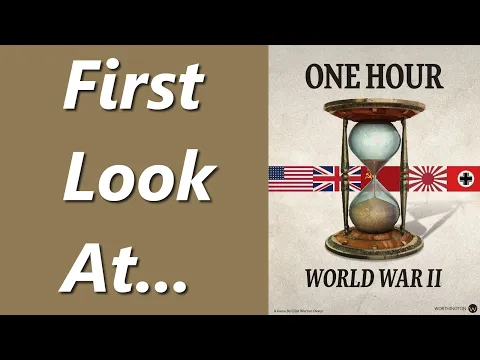 One Hour World War II | Unboxing & Overview