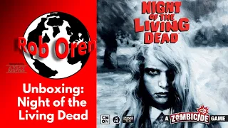Unboxing Plus - Night of The Living Dead - A Zombicide Game Live!