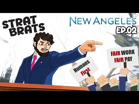 "I Hate the Working Class" | Strat Brats: New Angeles Ep.02