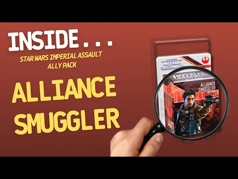 Star Wars Imperial Assault Alliance Smuggler Ally Pack | Inside #721