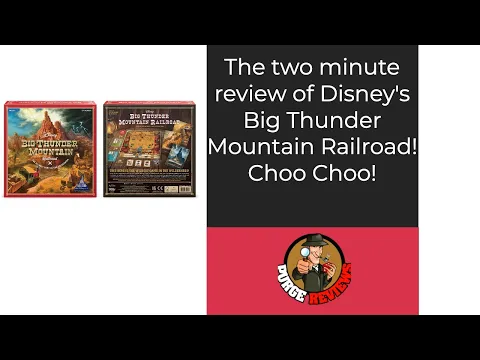 Dice Tower Disney Big Thunder Mountain by Purge Reviews: The 2 Minute Review