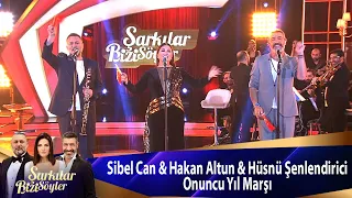 Sibel Can & Hakan Altun & Hüsnü Şenlendirici - Onuncu Yıl Marşı