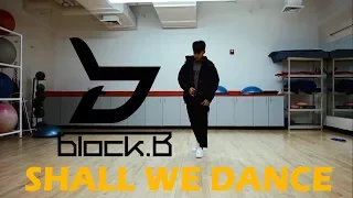 BLOCK B (블락비) - Shall We Dance Dance Cover | First CK [1thek Dance Cover Contest]