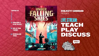 Under Falling Skies--- solo Play-through by Heavy Cardboard