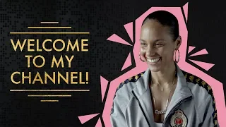 Alicia Keys: Welcome to My Channel!