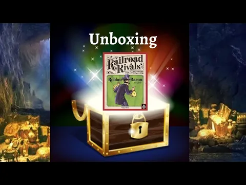 Unboxing: Railroad Rivals: Robber Baron Expansion