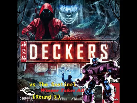 Deckers - vs Sentinel (Round 3)