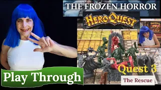 HeroQuest (2021): The Frozen Horror - Quest 3 - The Rescue