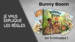 Je vous explique BUNNY BOOM en 5 minutes!