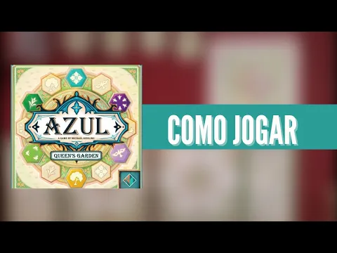 Como Jogar Azul Jardins da Rainha