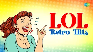 LOL Retro Hits | Hindi Remix | Aake Seedhi Lage Dil Pe Jaise | Ek Chatur Naar Karke Sringar