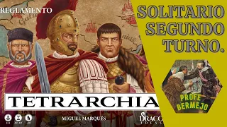 Tetrarchia. Segundo turno de juego en solitario en español. Mecánicas básicas.