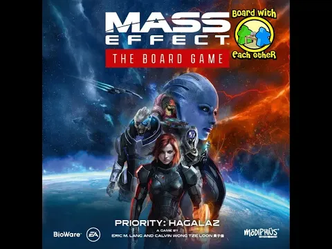 Episode 36 - Mass Effect: The Board Game - Priority: Hagalaz
