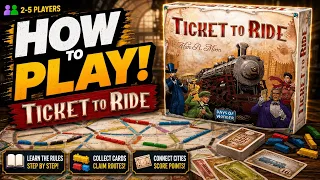 How to Play Ticket to Ride | Beginner Guide & Rules Explained