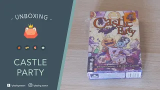 CASTLE PARTY | Unboxing