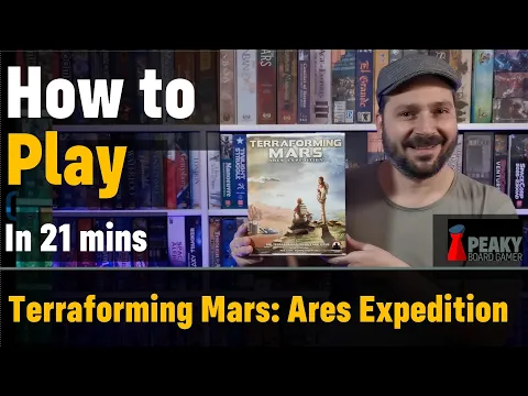 How to play Terraforming Mars: Ares Expedition board game - Full teach + Visuals - Peaky Boardgamer