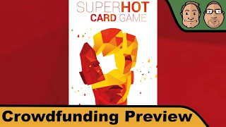 SUPERHOT das Kartenspiel - Kickstarter Preview mit Alex & Peat