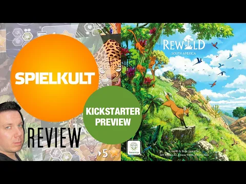 Rewild: South America // Brettspiel // Regeln & Meinung