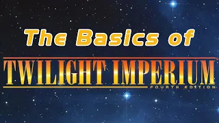 The Basics of Twilight Imperium | 115 Gaming