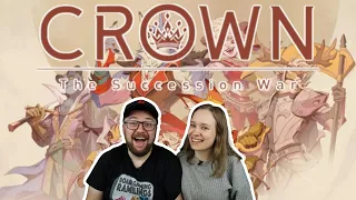 Crown: The Succession War - Two Round Crowdfunding Playthrough