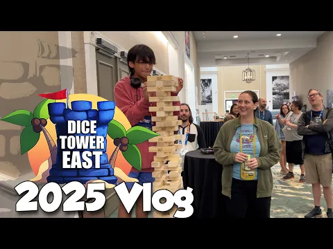 Dice Tower East 2025 Vlog
