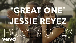 Jessie Reyez - &quot;Great One&quot; Footnotes