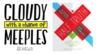 Half Truth Review - Cloudy with a Chance of Meeples