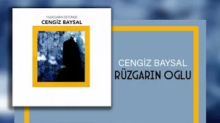 Cengiz Baysal - Rüzgarın Oğlu - (Official Audio Video)
