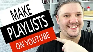How To Make A Playlist on YouTube