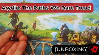 Unboxing | Arydia: The Paths We Dare Tread