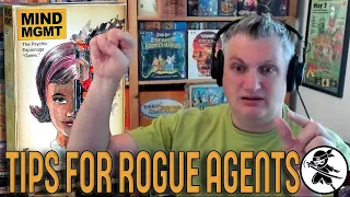 Mind MGMT - Tips for Rogue Agents (with Jay Cormier - designer) - Strategy - BoardgameNinja
