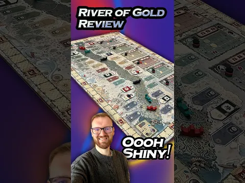 River of Gold Board Game Review: Shiny or Dull?