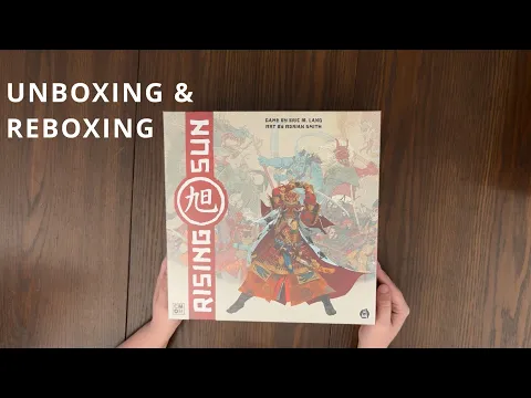 Rising Sun - Board Game Unboxing & Reboxing - See What's In The Box