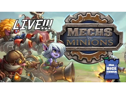 Dice Tower Live! Mechs vs. Minions