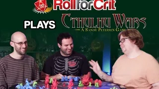 Cthulhu Fhtagn! | Cthulhu Wars | Roll For Crit Playback