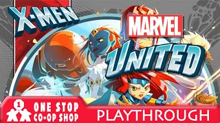 Marvel United X-Men | First Playthrough | One Stop Co-Op Shop Streamed