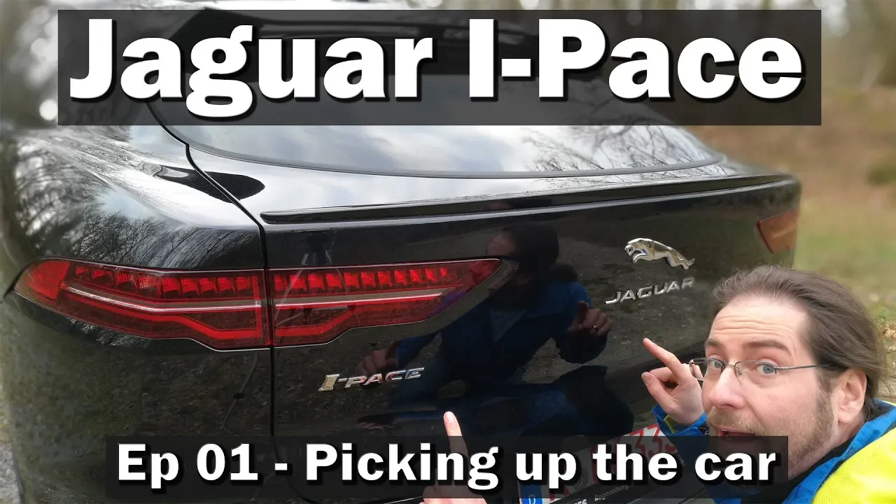 Jaguar I-Pace - Ep01 - Picking Up The Car