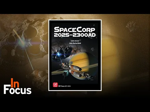 SpaceCorp: 2025-2300 AD - In Focus