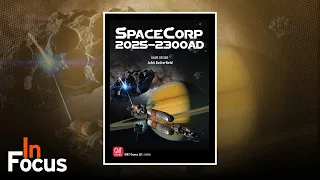 SpaceCorp: 2025-2300 AD - In Focus