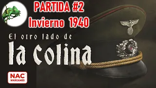 Jugando a... El Otro Lado de la Colina. Invierno 1940. #2