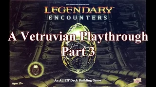 Vetruvian Playthrough: Legendary Encounters Part 3