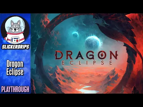 Dragon Eclipse | Playthrough