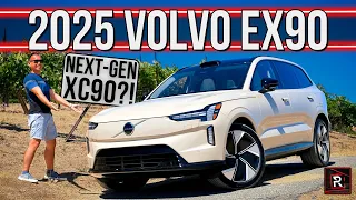The 2025 Volvo EX90 Is An Ultra Modern & Sophisticated Luxury 3-Row SUV