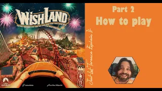 Wishland - Part 2: how to play | JTLEI