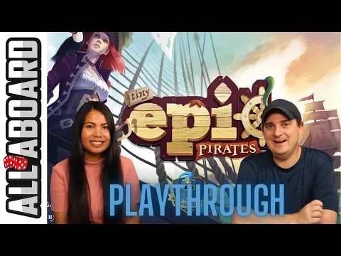 TINY EPIC PIRATES | Board Game | How to Play and Full Playthrough